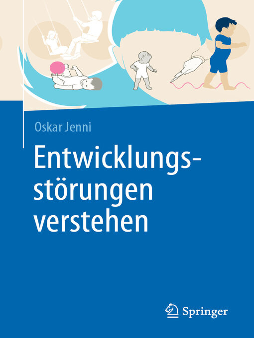 Title details for Entwicklungsstörungen verstehen by Oskar Jenni - Available